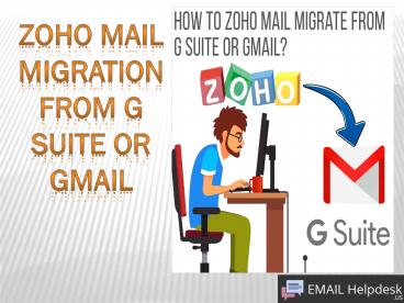 Zoho Mail Migration From G Suite or Gmail.