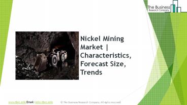Nickel Mining Global Market Report 2019