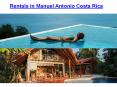 Rentals in manuel antonio costa rica PowerPoint PPT Presentation