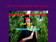 PSY 315  Motivated Minds /newtonhelp.com