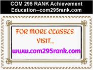 COM 295 RANK Achievement Education--com295rank.com
