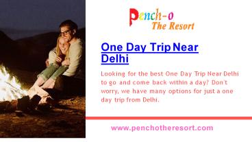 One day trip near delhi