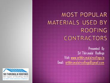 Most Popular Materials Used by Roofing Contractors in Chennai