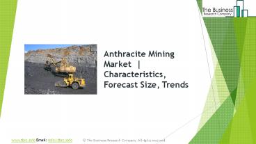 Anthracite Mining Global Market Report 2019