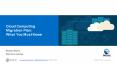 Cloud Computing Migration Plan: What You Must Know PowerPoint PPT Presentation