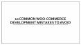 10 Common WooCommerce development Mistakes to Avoid PowerPoint PPT Presentation