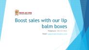 Lip Balm Boxes