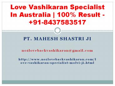 love vashikaran specialist in australia