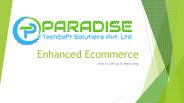 Enhance ECommerce in Analytics |Digital Marketing