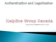 Apostille,Authentication and Legalization