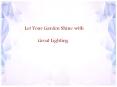 Let Your Garden Shine with Great Lighting PowerPoint PPT Presentation