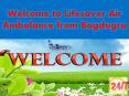 Hire a high demanding Lifesaver Air Ambulance from Bagdogra to shift the Patients PowerPoint PPT Presentation