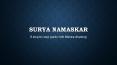 Surya Namaskar PowerPoint PPT Presentation