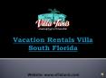 Spacious One Bedroom Vacation Rentals Villa South Florida PowerPoint PPT Presentation