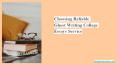 Choosing Reliable Ghost Writing College Essays Service PowerPoint PPT Presentation