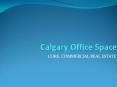 Calgary Canada Office Space PowerPoint PPT Presentation