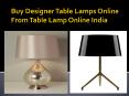 Buy Designer Table Lamps Online From Table Lamp Online India
