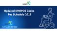 Updated DMEPOS Codes Fee Schedule 2019 PowerPoint PPT Presentation