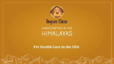 Pet Health Care in the USA