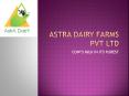 Organic Cow Milk in Bangalore - Astra Dairy PowerPoint PPT Presentation