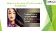 What are the most effective natural beauty tips PowerPoint PPT Presentation