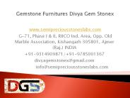 Gemstone Furnitures Divya Gem Stonex