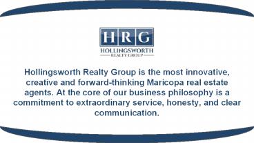 Maricopa AZ Real Estate Realtors - Hollingsworth Realty Group