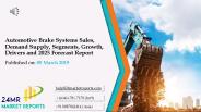 Automotive Brake Systems Sales, Demand Supply