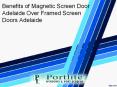 Benefits of Magnetic Screen Door Adelaide Over Framed Screen Doors Adelaide PowerPoint PPT Presentation