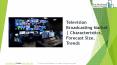 Television Broadcasting Global Market Report 2019 PowerPoint PPT Presentation