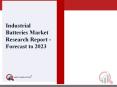 Industrial Batteries Market Research Size, Share, Report, Analysis, Trends & Forecast to 2023 PowerPoint PPT Presentation