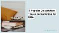 7 Popular Dissertation Topics on Marketing for MBA PowerPoint PPT Presentation