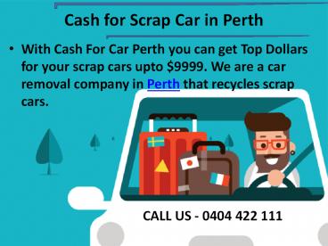 Cash For Scrap Car In Perth