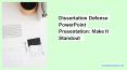 Dissertation Defense PowerPoint Presentation: Make It Standout PowerPoint PPT Presentation