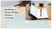 Synthesis in Essay Writing: General Overview