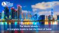 The World Islands – A Complete Guide to Get the Most of Dubai PowerPoint PPT Presentation