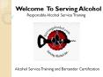 Responsible Alcohol Service Training and Bartender Certification PowerPoint PPT Presentation