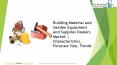 Building Material and Garden Equipment and Supplies Dealers Global Market Report 2019 (1) PowerPoint PPT Presentation
