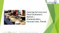 Catering Services And Food Contractors Global Market Report 2019 PowerPoint PPT Presentation