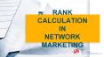Rank Calculation in Network Marketing PowerPoint PPT Presentation