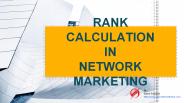 Rank Calculation in Network Marketing