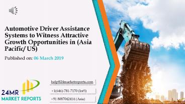 Automotive Driver Assistance Systems to Witness Attractive Growth