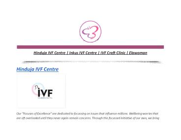 Hinduja IVF Centre | Inkus IVF Centre | IVF Craft Clinic | Elawoman