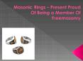 Masonic Rings – Present Proud Of Being a Member of Freemasonry