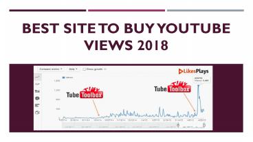 Best Site to Buy YouTube Views 2018