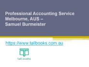 Professional Accounting Service Melbourne - www.tallbooks.com.au