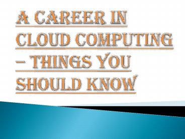 Things You Should Know About Cloud Computing Training Courses