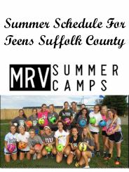 Summer Schedule For Teens Suffolk County