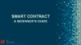 Smart Contract – A beginner’s guide! PowerPoint PPT Presentation