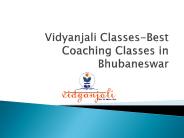 Best Coaching Classes in Bhubaneswar,Odisha-Vidyanjali Classes